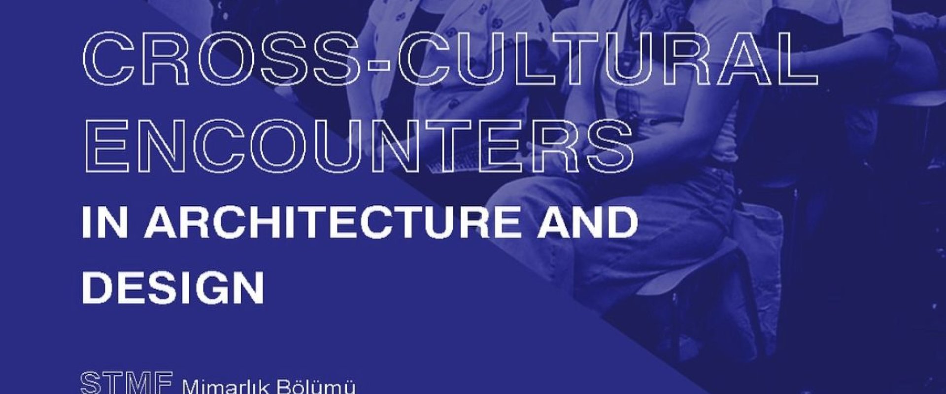 Cross-cultural encounters in architecture and design -  Maggio 2025